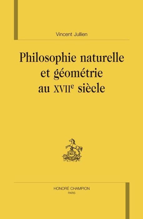 Emprunter PHILOSOPHIE NATURELLE ET GEOMETRIE AU XVIIE SIECLE. livre