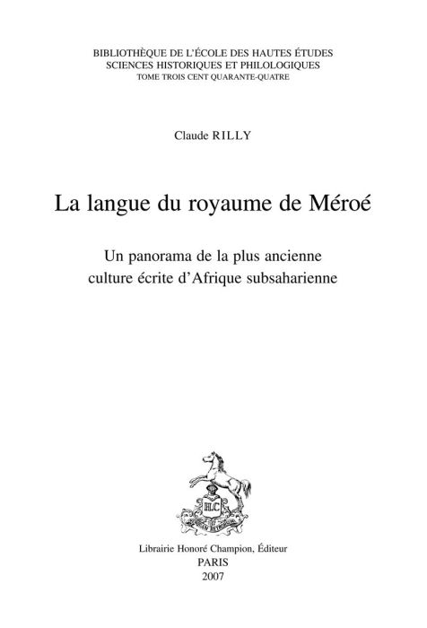 Emprunter LANGUE DU ROYAUME DE MEROE. PANORAMA DE LA PLUS ANCIENNE CULTURE ECRITE D'AFRIQUE SUBSAHARIENNE livre