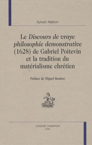 Emprunter DISCOURS DE VRAYE PHILOSOPHIE DEMONSTRATIVE DE GABRIEL POITEVIN livre