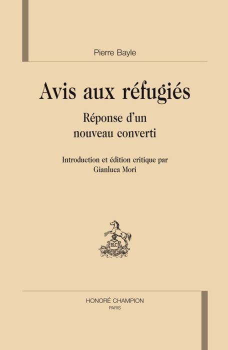 Emprunter AVIS AUX REFUGIES. REPONSE D'UN NOUVEAU CONVERTI. EDITION CRITIQUE PAR G. MORI livre