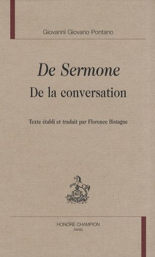 Emprunter DE SERMONE. DE LA CONVERSATION. EDITION F. BISTAGNE livre