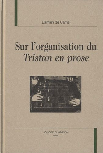 Emprunter SUR L ORGANISATION DU TRISTAN EN PROSE livre