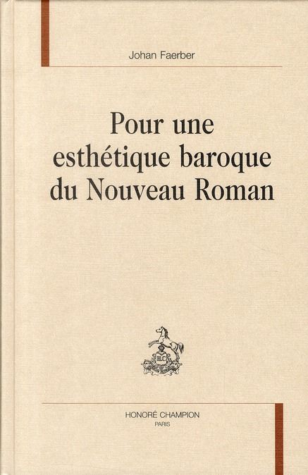 Emprunter POUR UNE ESTHETIQUE BAROQUE DU NOUVEAU ROMAN. livre