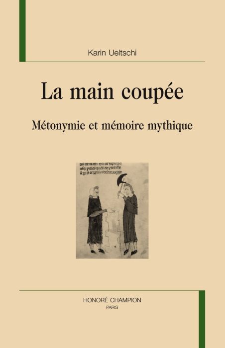 Emprunter LA MAIN COUPEE. METONYMIE ET MEMOIRE MYTHIQUE. livre