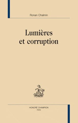 Emprunter LUMIERES ET CORRUPTION livre