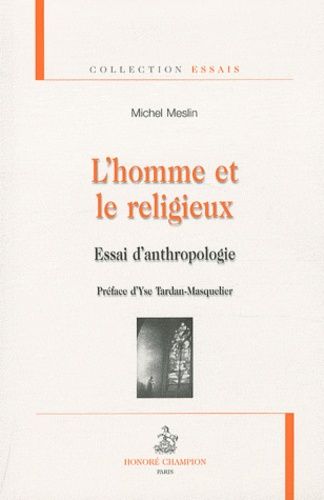 Emprunter L HOMME ET LE RELIGIEUX. ESSAI D ANTHROPOLOGIE livre