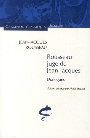 Emprunter Rousseau juge de Jean-Jacques. Dialogues livre