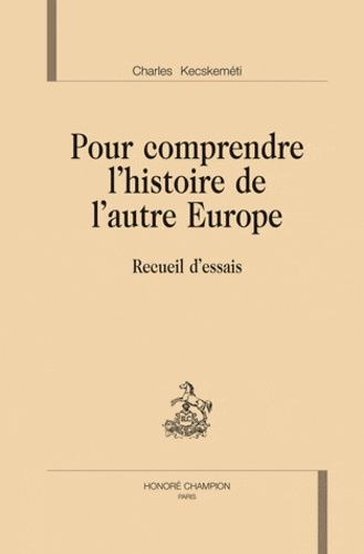 Emprunter POUR COMPRENDRE L'HISTOIRE DE L'AUTRE EUROPE livre