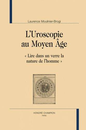 Emprunter L'UROSCOPIE AU MOYEN AGE. 'LIRE DANS UN VERRE LA NATURE DE L'HOMME' livre