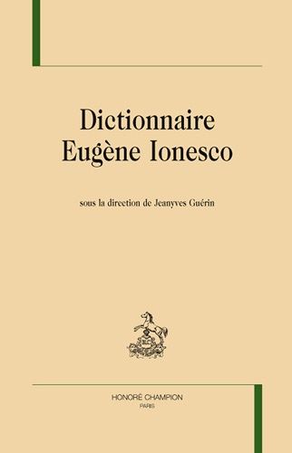 Emprunter DICTIONNAIRE EUGENE IONESCO livre