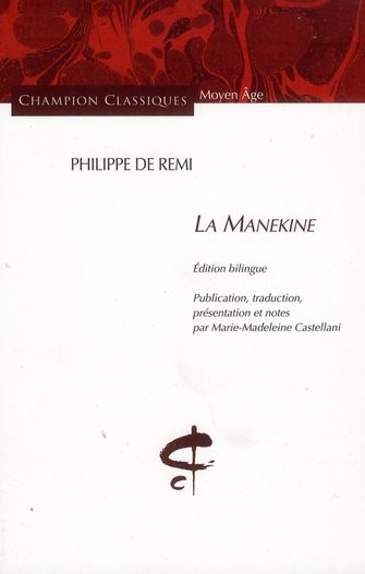 Emprunter La Manekine. Edition bilingue français-ancien français livre