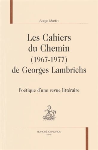 Emprunter LES CAHIERS DU CHEMIN (1967-1977) DE GEORGES LAMBRICHS livre