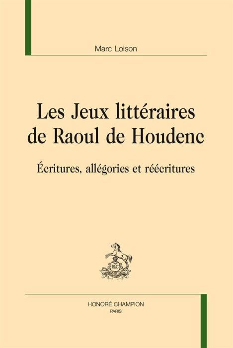 Emprunter LES JEUX LITTERAIRES DE RAOUL DE HOUDENC livre