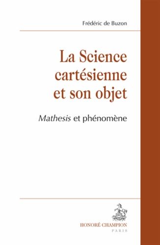 Emprunter LA SCIENCE CARTESIENNE ET SON OBJET. livre