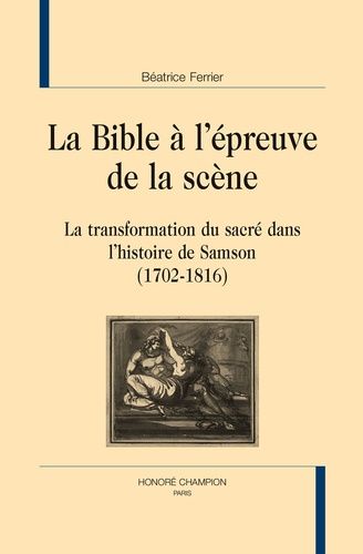 Emprunter LA BIBLE A L'EPREUVE DE LA SCENE livre