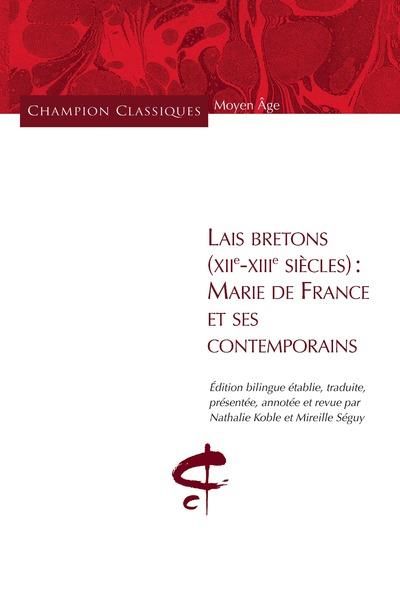 Emprunter Lais bretons (XIIe-XIIIe siècles) : Marie de France et ses contemporains. Edition bilingue français- livre