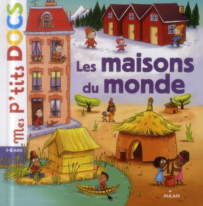 Emprunter Les maisons du monde livre