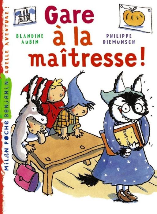 Emprunter Gare à la maîtresse ! livre