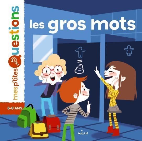 Emprunter Les gros mots (mes p'tites questions) livre