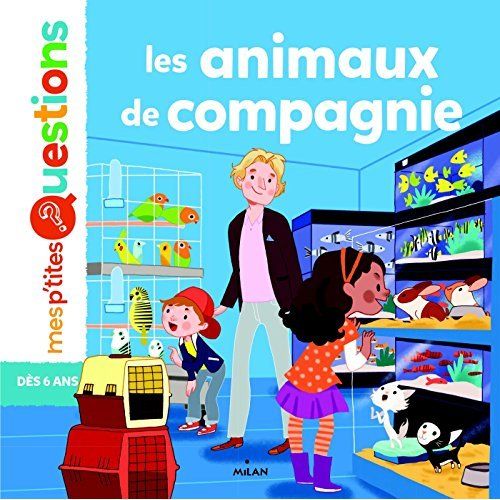 Emprunter Les animaux de compagnie livre