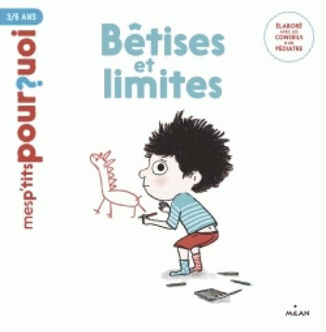 Emprunter Bêtises et limites livre