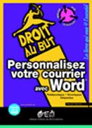 Emprunter Personnalisez votre courrier avec Word. Publipostages, enveloppes, étiquettes livre