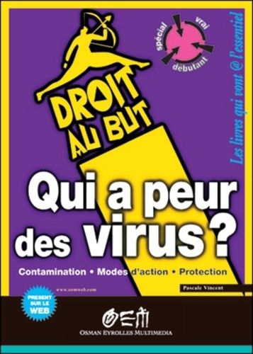 Emprunter Qui a peur des virus ? Contamination, modes d'action, protection livre