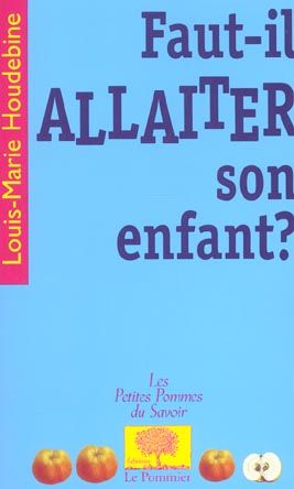 Emprunter Faut-il allaiter son enfant ? livre