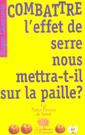 Emprunter Combattre l'effet de serre nous mettra-t-il sur la paille ? livre