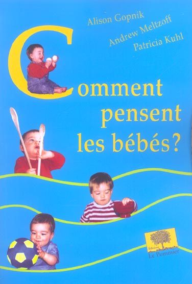 Emprunter Comment pensent les bébés ? livre