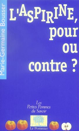 Emprunter L'aspirine, pour ou contre ? livre