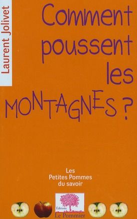 Emprunter Comment poussent les Montagnes ? livre