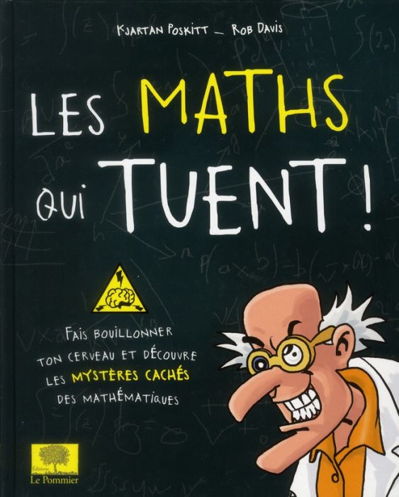 Emprunter Les maths qui tuent ! livre