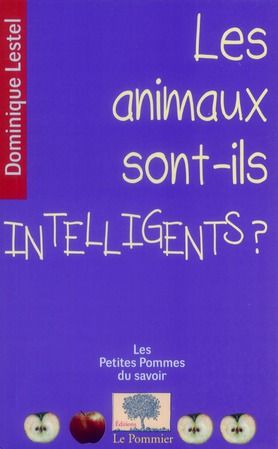 Emprunter Les animaux sont-ils intelligents ? livre