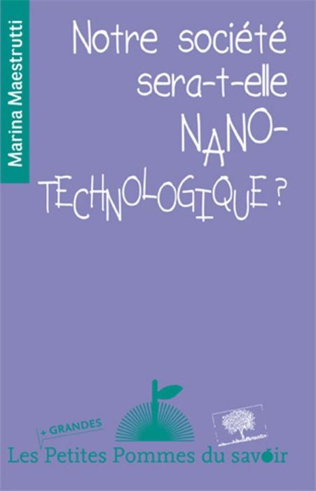 Emprunter Notre société sera-t-elle nano-technologique ? livre