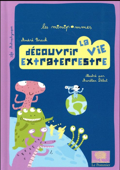 Emprunter Découvrir la vie extraterrestre livre