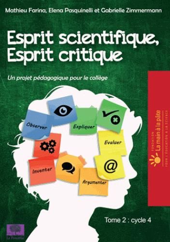 Emprunter Esprit scientifique, esprit critique. Tome 2, Un projet pédagogique pour la classe Cycle 4 et 2nde livre