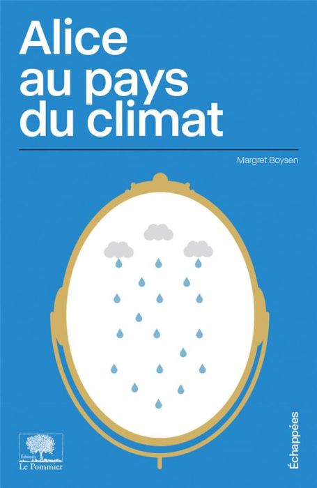 Emprunter Alice au pays du climat livre