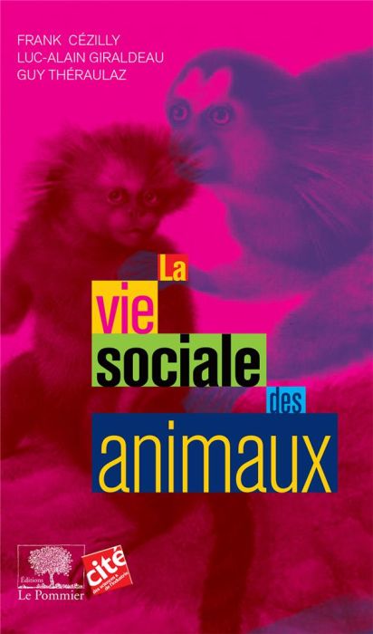 Emprunter La vie sociale des animaux livre