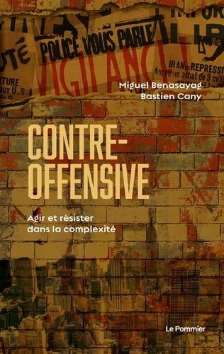 Emprunter Contre-offensive. Agir et résister dans la complexité livre