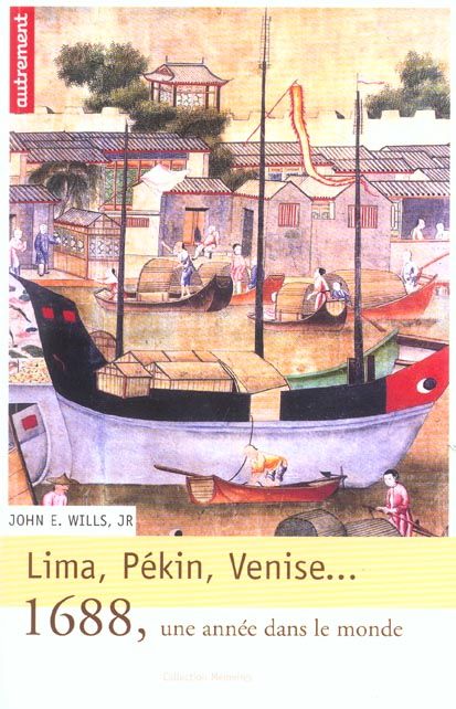 Emprunter Lima, Pékin, Venise. 1688, une année dans le monde livre