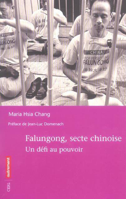 Emprunter Falungong, secte chinoise. Un défi au pouvoir livre