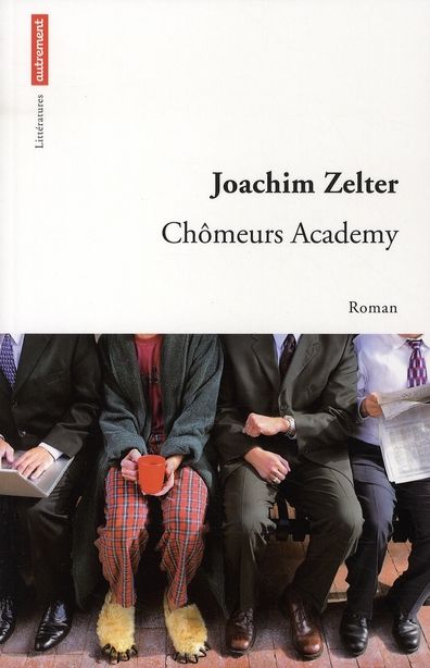 Emprunter Chômeurs Academy livre