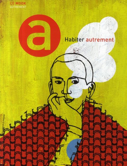 Emprunter Habiter autrement livre