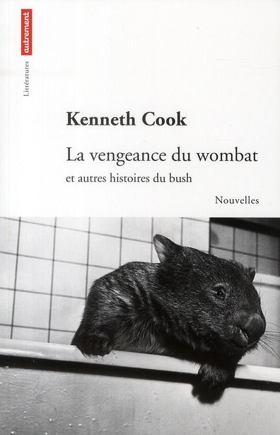 Emprunter La vengeance du wombat. Et autres histoires du bush livre