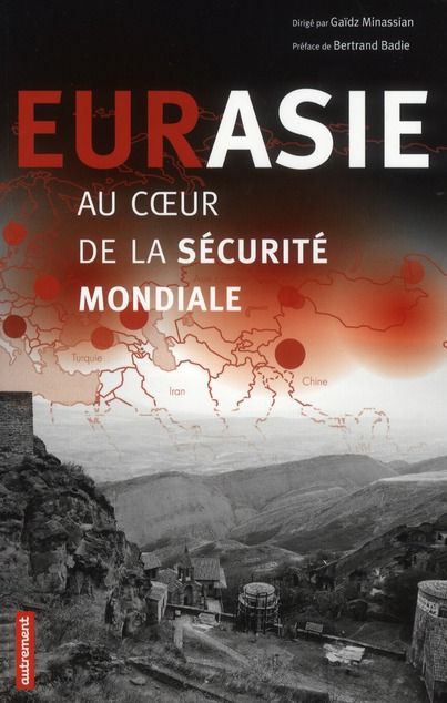 Emprunter Eurasie, au coeur de la sécurité mondiale livre