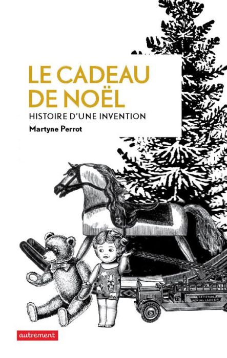 Emprunter Le cadeau de Noël. Histoire d'une invention livre