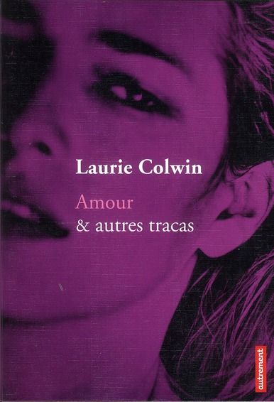 Emprunter AMOUR & AUTRES TRACAS livre