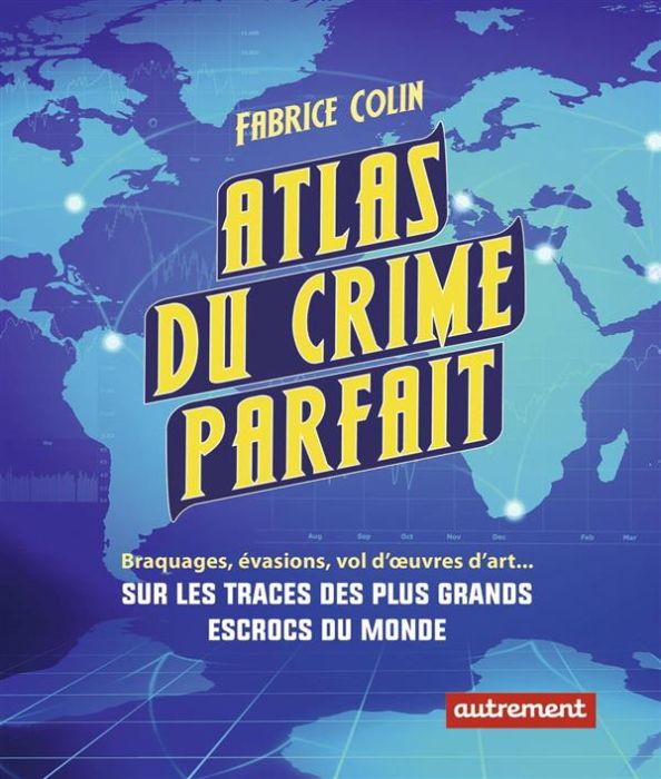 Emprunter Atlas du crime parfait livre