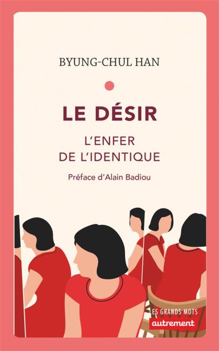 Emprunter Le désir. L'enfer de l'identique livre